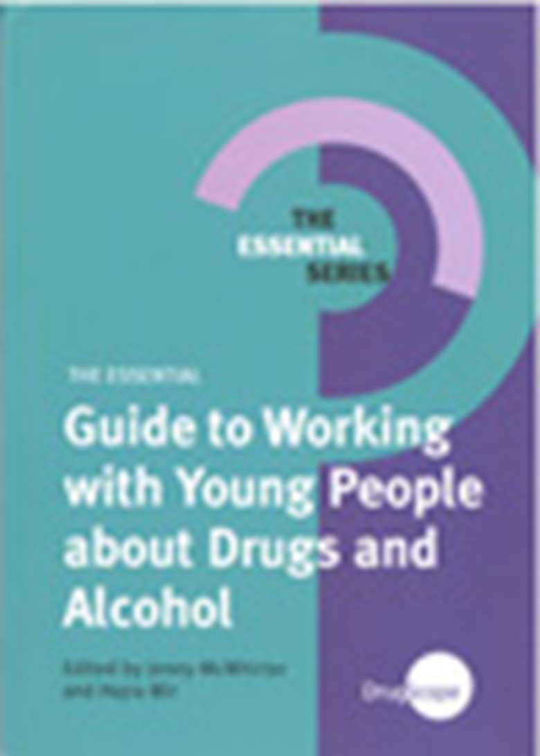 Cover of Guide to Working With Young People about Drugs and Alcohol