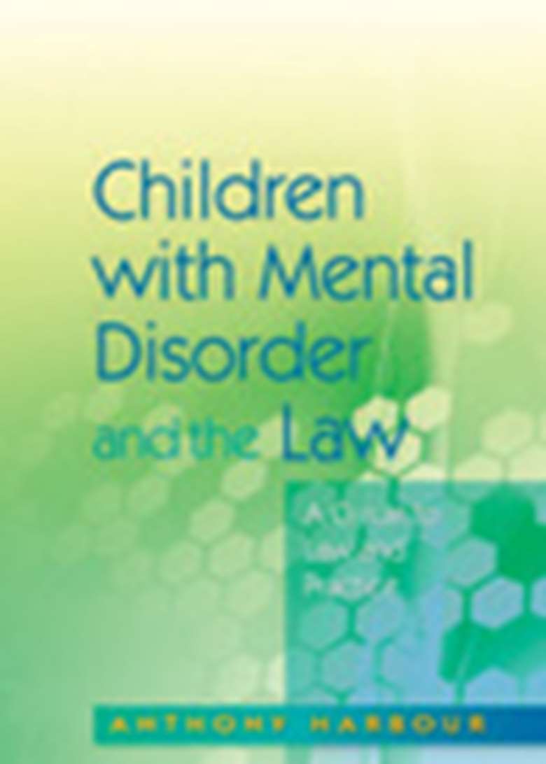 Children with Mental Disorder and the Law