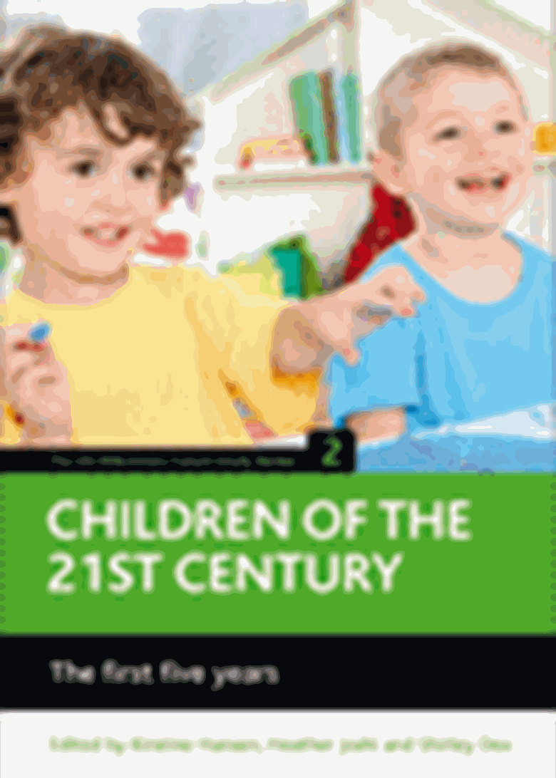 Children of the 21st Century (Vol. 2): The First Five Years
